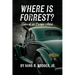 Where is Forrest? Tales of an Escape Artist