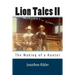 Lion Tales II: The Making of a Hunter