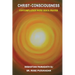 Christ- Consciousness: Contemplation with Jesus Prayer