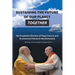 Sustaining the Future of Our Planet Together: The Prophetic Ministry of Pope Francis and Ecumenical Patriarch Bartholomew