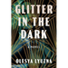 Glitter in the Dark