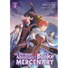 The Strange Adventure of a Broke Mercenary (Manga) Vol. 4