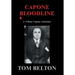 Capone Bloodline: A T-Bone Capone Adventure