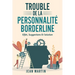 Trouble de la Personnalité Borderline: effet, suggestions et solution