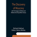 The Discovery of Muscovy with The Voyages of Ohthere and Wulfstan from King Alfred's Orosius