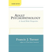 Adult Psychopathology, Second Edition: A Social Work Perspective