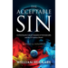 The Acceptable Sin