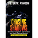 Chasing Shadows