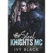 Steel Knights MC Books 1 - 5: An Alpha Male Biker Romance
