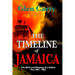 The Timeline of Jamaica: The Birth and Shaping of a Nation - Pre-1494-1962