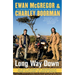Long Way Down: An Epic Journey by Motorcycle from Scotland to South Africa