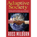 Adaptive Society: : Biology supports Global Law, Consensual Government, and Sustainable Technology