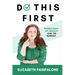 Do This First: Market Daily. Get Results. Lose the Burnout.