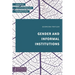 Gender and Informal Institutions