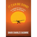 It Can Be Done!: My memoir of family, faith, flying, and business