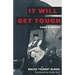 It Will Get Tough: Cops & Bikers