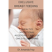 Exclusive Breast Feeding: Healthy Nutritional Acceptable Ways of Child Flourishing