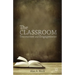 The Classroom: Encounter and Engagement