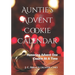 Auntie's Advent Cookie Calendar: Honoring Advent One Cookie At A Time