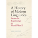 A History of Modern Linguistics: From the Beginnings to World War II