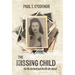 The Missing Child: The Life She Lived and a Life She Missed