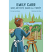 Emily Carr: Une artiste dans la forêt