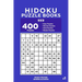 Hidoku Puzzle Books - 400 Easy to Master Puzzles 9x9 (Volume 1)