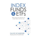 Index Funds & Etfs: What They Are and How to Make Them Work for You