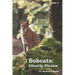Bobcats: Ghostly Elusive