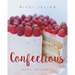 Confectious: Easy Desserts