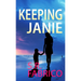 Keeping Janie: Book 2 of the Southport Series
