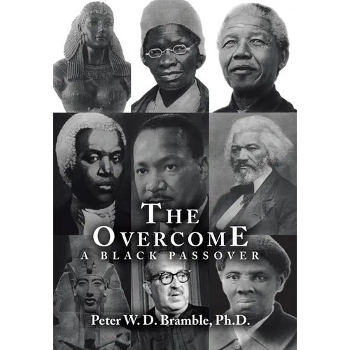 The Overcome A Black Passover