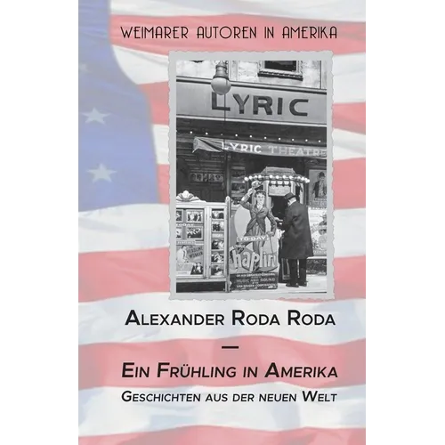Ein Fruehling in Amerika: Geschichten und Anekdoten aus der Neuen Welt