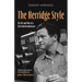 The Herridge Style: The Life and Work of a Television Revolutionary