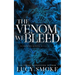 The Venom We Bleed [Discreet Edition]