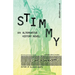Stimmy: An Alternative History Novel