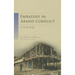Embassies in Armed Conflict