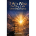 I Am Who God Say I Am...