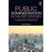 Public Administration in the 21st Century: A Global South Perspective