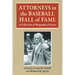Attorneys in the Baseball Hall of Fame: A Collection of Biographical Essays