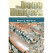 The Bone Hunters: The Discovery of Miocene Fossils in Gray, Tennessee