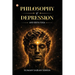 Philosophy of Depression and Kriya Yoga: Investigating the Silence. Honouring the Struggle. Finding the Light