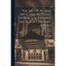 The Art Of Acting [by A. Hill. In Verse]. To Which Is Prefixed The Actor's Epitome, A Poem