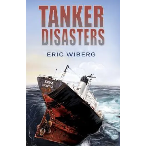 Tanker Disasters: IMO's Places of Refuge and the Special Compensation Clause; Erika, Prestige, Castor and 65 Casualties