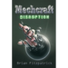 Mechcraft: Disruption