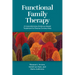 Functional Family Therapy: A Comprehensive, Evidence-Based Treatment for Diverse Communities