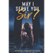 May I Serve You Sir?