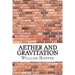 Aether and Gravitation