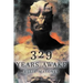 329 Years Awake