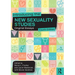 Introducing the New Sexuality Studies: Original Essays